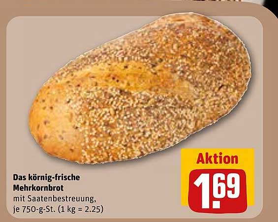 Das körnig-frische Mehrkornbrot mit Saatenbestreuung, je 750-g-St. (1 kg = 2.25)