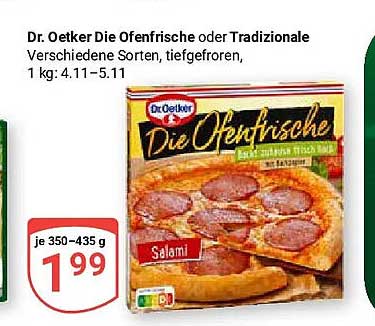 Dr. Oetker Die Ofenfrische oder Tradizionale Verschiedene Sorten, tiefgefroren, 1 kg: 4.11–5.11