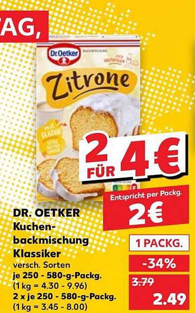 DR. OETKER Kuchen-backmischung Klassiker verssch. Sorten je 250 - 580-g-Packg. (1 kg = 4.30 - 9.9€) 2 x je 250 - 580-g-Packg. (1 kg = 4.30 - 8.00)