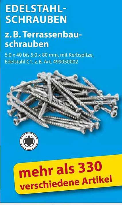 EDELSTAHL-SCHRAUBEN z.B. Terrassenbauschrauben