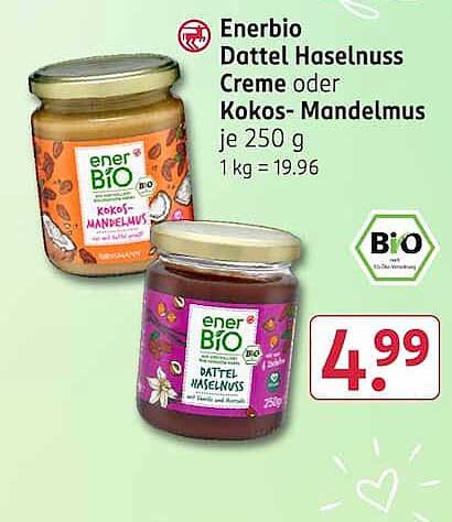 Enerbio Dattel Haselnuss Creme oder Kokos- Mandelmus je 250 g 1 kg = 19.96