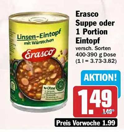Erasco Suppe oder 1 Portion Eintopf versch. Sorten 400-390 g Dose (1 l = 3.73-3.82)