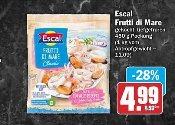 Escal Frutti di Mare gekocht, tiefgefroren 450 g Packung (1 kg vom Abtropfgewicht = 11.09)