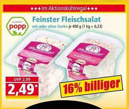 Feinster Fleischsalat mit oder ohne Gurke je 400 g (1 kg = 6,23)
