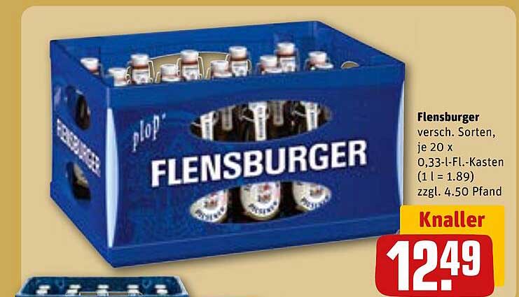 Flensburger versch. Sorten, je 20 x 0.33-l-Fl.-Kasten (1 l = 1.89) zzgl. 4.50 Pfand