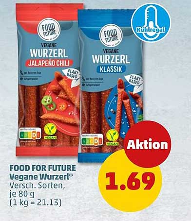 FOOD FOR FUTURE Vegane Wurzerl* Versch. Sorten, je 80 g (1 kg = 21.13)