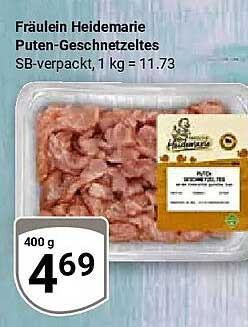 Fräulein Heidemarie Puten-Geschnetzeltes SB-verpackt, 1 kg = 11.73