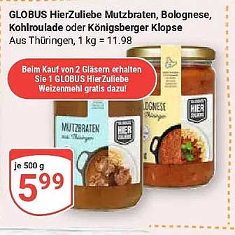 GLOBUS HierZuliebe Mutzbraten, Bolognese, Kohlroulade oder Königsberger Klopse Aus Thüringen, 1 kg = 11.98