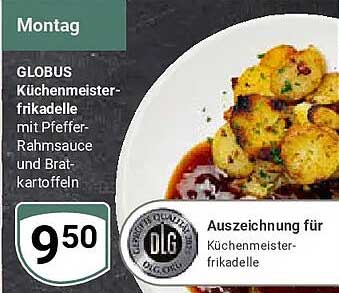 GLOBUS Küchenmeister-frikadelle mit Pfeffer-Rahmsauce und Bratkartoffeln