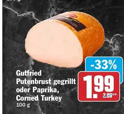 Gutfried Putenbrust gegrillt oder Paprika, Corned Turkey 100 g