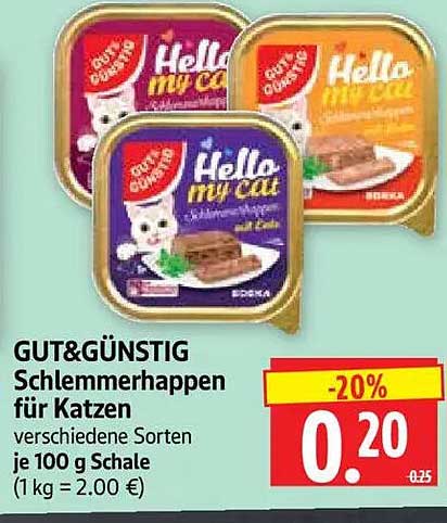 GUT&GÜNSTIG Schlemmerhappen für Katzen verschiedene Sorten je 100 g Schale (1 kg = 2.00 €)