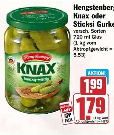 Hengstenberg Knax oder Sticksi Gurke versch. Sorten 720 ml Glas (1 kg vom Abtropfgewicht = 5.53)