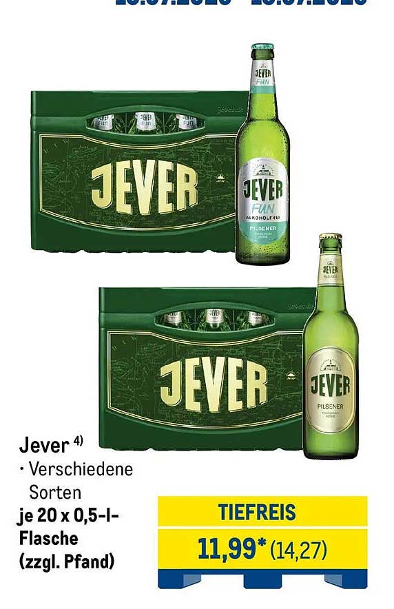 Jever 4) • Verschiedene Sorten je 20 x 0,5-l-Flasche (zzgl. Pfand)