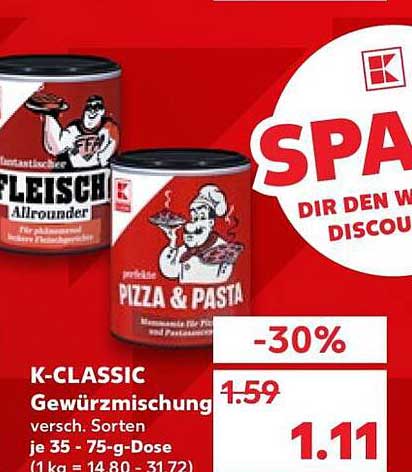 K-CLASSIC Gewürzmischung versch. Sorten je 35 - 75-g-Dose (1 kg = 14.80 - 31.72)