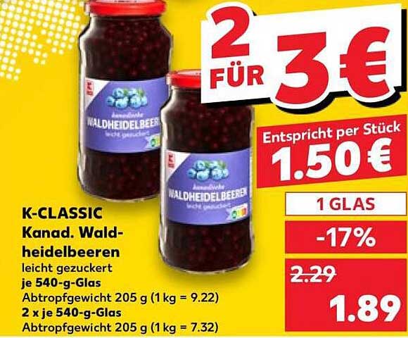 K-CLASSIC Kanad. Wald-Heidelbeeren leicht gezuckert je 540-g-Glas
