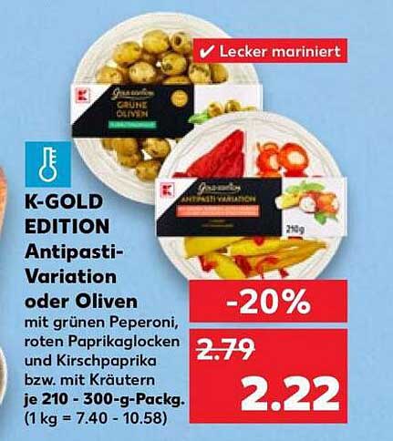 K-GOLD EDITION Antipasti-Variation oder Oliven mit grünen Peperoni, roten Paprikalocken und Kirschpaprika bzw. mit Kräutern je 210 - 300-g-Packg.