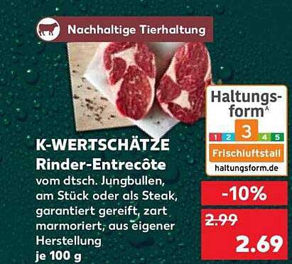 K-WERTSCHÄTZE Rinder-Entrecôte vom dtsch. Jungbullen, am Stück oder als Steak, garantiert gereift, zart marmoriert, aus eigener Herstellung je 100 g