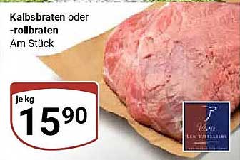 Kalbsbraten oder -rollbraten Am Stück