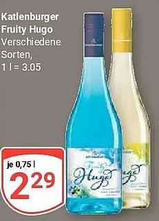 Katlenburger Fruity Hugo Verschiedene Sorten, 1 l = 3.05