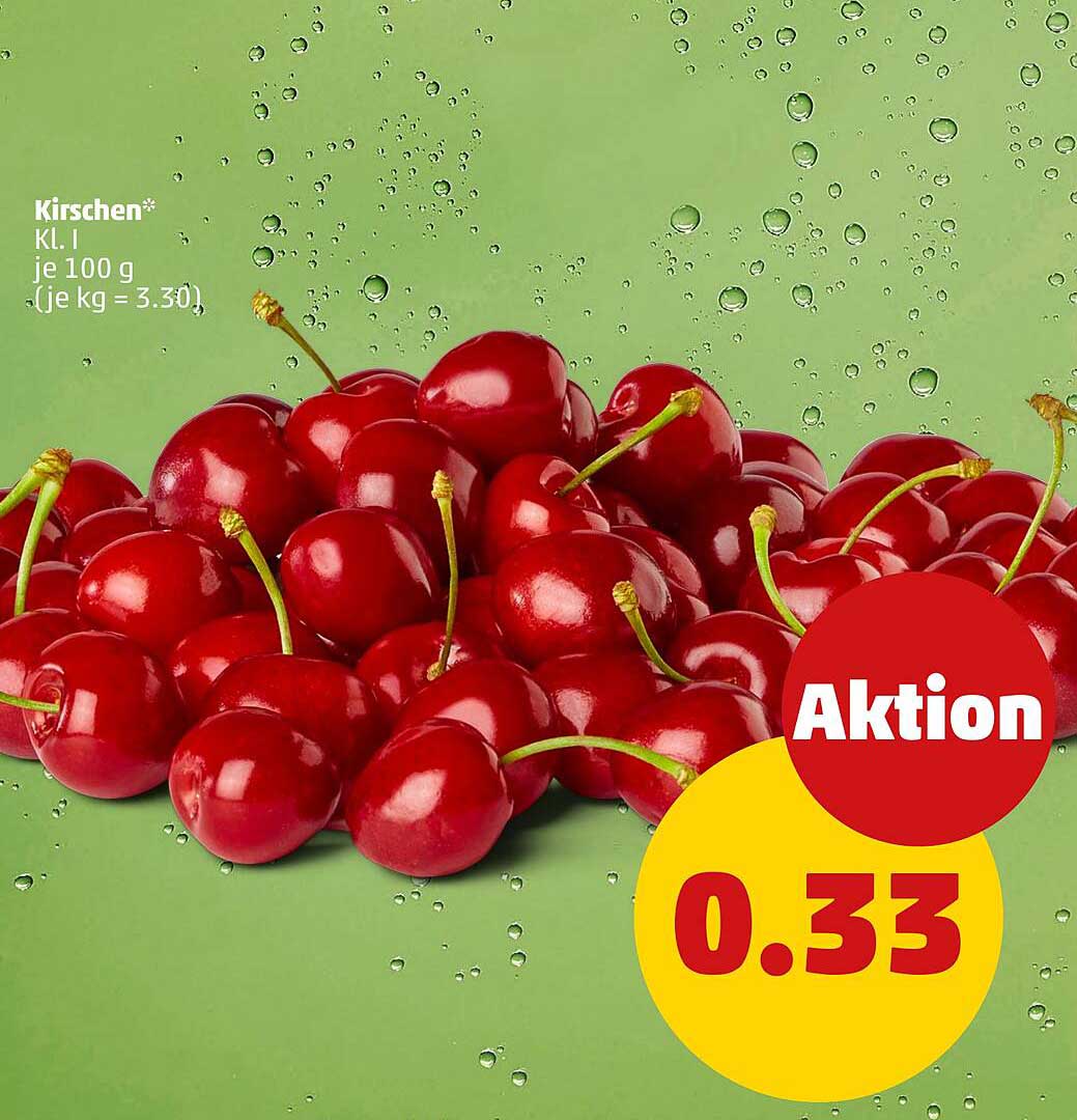 Kirschen* Kl. I je 100 g (je kg = 3.30)