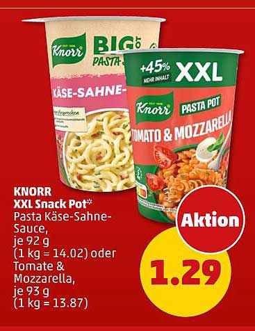 KNORR XXL Snack Pot* Pasta Käse-Sahne-Sauce, je 92 g (1 kg = 14.02) oder Tomate & Mozzarella, je 95 g (1 kg = 13.87)