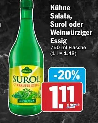Kühne Salata, Surol oder Weinwürziger Essig