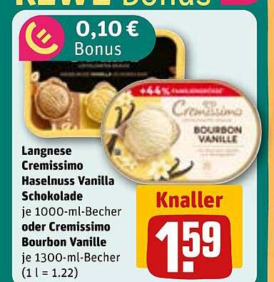Langnese Cremissimo Haselnuss Vanille Schokolade je 1000-ml-Becher oder Cremissimo Bourbon Vanille je 1300-ml-Becher (1 l = 1.22)