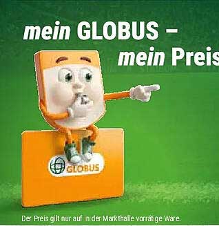 mein GLOBUS – mein Preis