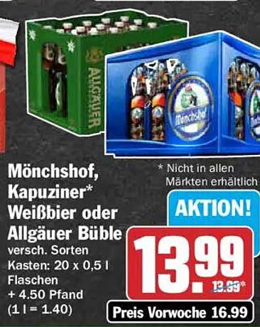 Mönchshof, Kapuziner* Weißbier oder Allgäuer Büble versch. Sorten Kasten: 20 x 0,5 l Flaschen + 4.50 Pfand (1 l = 1.40)