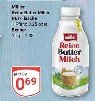 Müller Reine Butter Milch PET-Flasche + Pfand 0.25 oder Becher 1 kg = 1.38