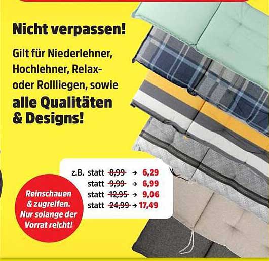 Nicht verpassen! Gilt für Niederlehner, Hochlehner, Relax- oder Rollliegen, sowie alle Qualitäten & Designs!
