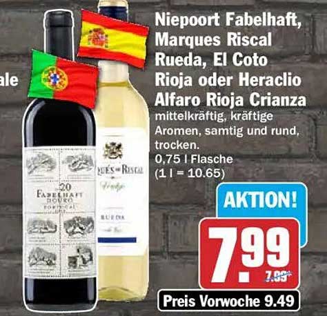 Niepoort Fabelhaft, Marques Riscal Rueda, El Coto Rioja oder Heraclio Alfaro Rioja Crianza