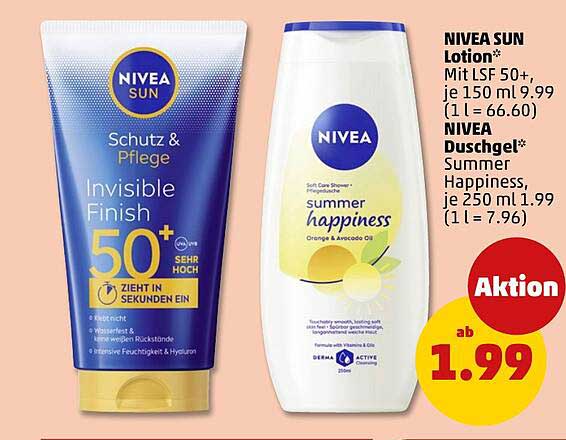 NIVEA SUN Lotion* Mit LSF 50+, je 150 ml 9.99 (1 l = 66.60) NIVEA Duschgel* Summer Happiness, je 250 ml 1.99 (1 l = 7.96)