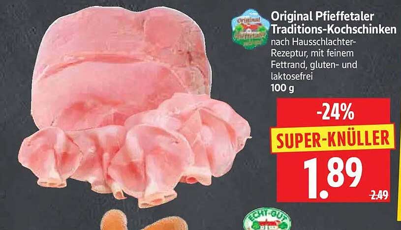 Original Pfettetaler Traditions-Kochschinken nach Hausschlachter-Rezeptur, mit feinem Fettrand, gluten- und laktosefrei 100 g