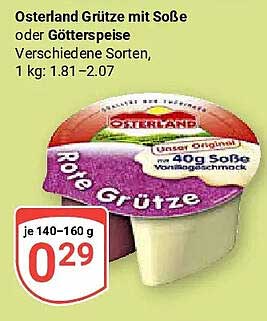 Osterland Grütze mit Soße oder Götterspeise Verschiedene Sorten, 1 kg: 1.81–2.07