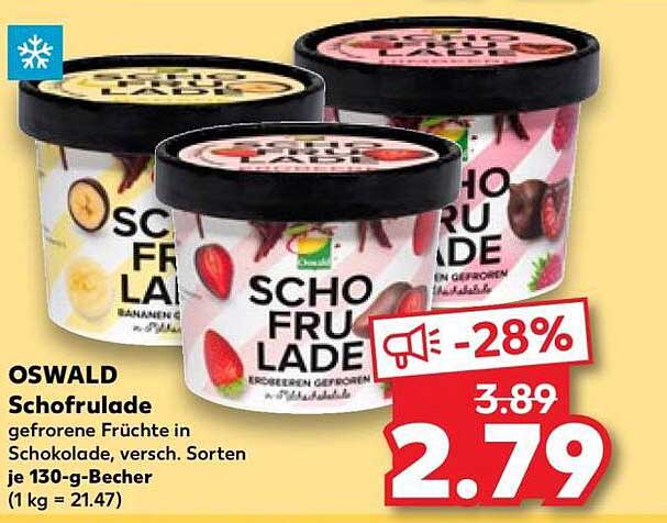 OSWALD Schofrulade gefrorene Früchte in Schokolade, versch. Sorten je 130-g-Becher (1 kg = 21.47)