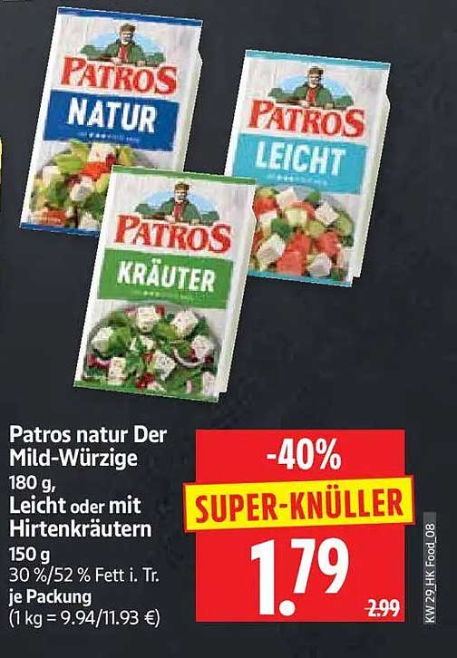 Patros natur Der Mild-Würzige 180 g, Leicht oder mit Hirtenkräutern 150 g, 30 %/52 % Fett i. Tr. je Packung (1 kg = 9.94/11.93 €)