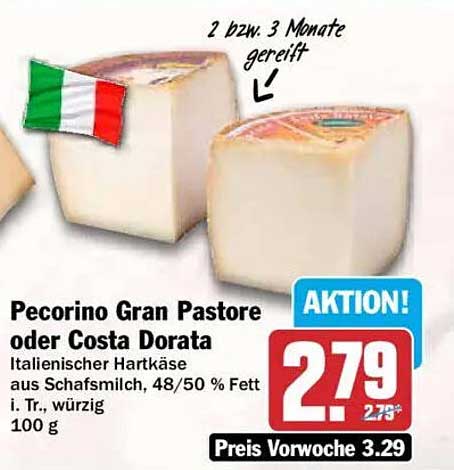 Pecorino Gran Pastore oder Costa Dorata