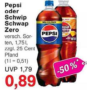 Pepsi oder Schwip Schwap Zero versch. Sorten, 1,75l, zzgl. 25 Cent Pfand (1l = 0,51)