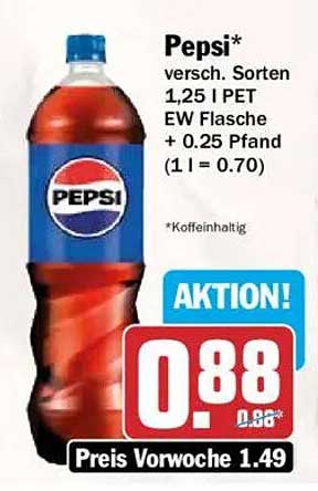 Pepsi* versch. Sorten 1,25 l PET EW Flasche + 0.25 Pfand (1 l = 0.70)
