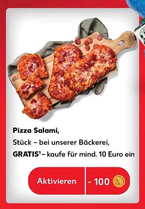 Pizza Salami, Stück – bei unserer Bäckerei, GRATIS¹ – kaufe für mind. 10 Euro ein