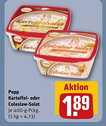 Popp Kartoffel- oder Coleslaw-Salat je 400-g-Pckg. (1 kg = 4.73)