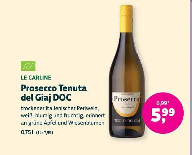 Prosecco Tenuta del Giaj DOC