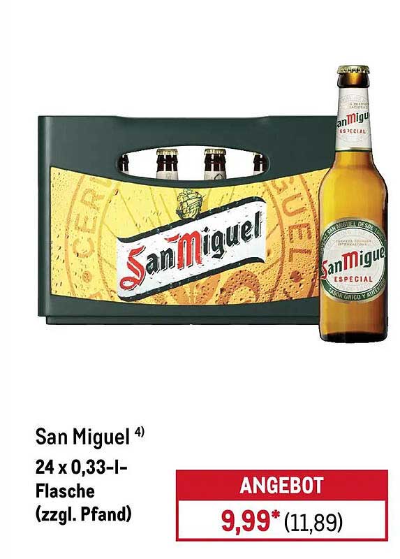 San Miguel ⁴) 24 x 0,33-l-Flasche (zzgl. Pfand)
