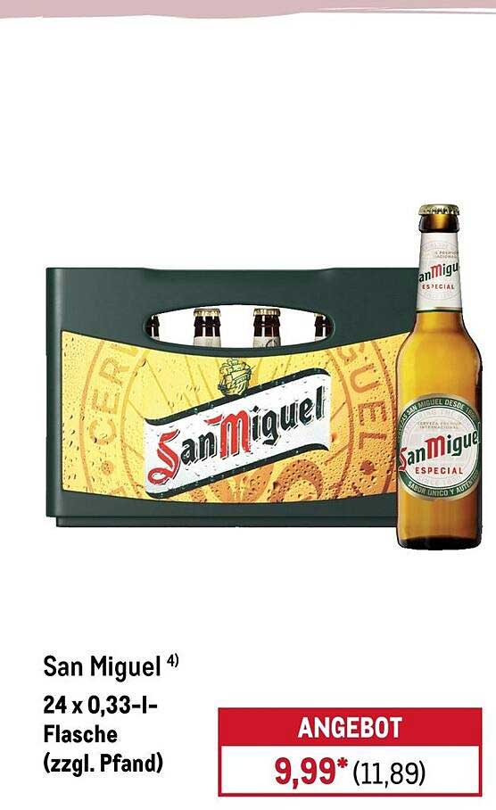 San Miguel ⁴) 24 x 0,33-l-Flasche (zzgl. Pfand)