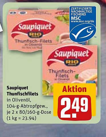 Saupiquet Thunfischfilets in Olivenöl, 104-g-Abtropfgew., je 2 x 80/160-g-Dose (1 kg = 23.94)