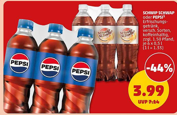 SCHWIP SCHWAP oder PEPSI¹ Erfrischungsgetränk, versch. Sorten, koffeinhaltig, zzgl. 1,50 Pfand, je 6 x 0,5 l (1 l = 1.33)