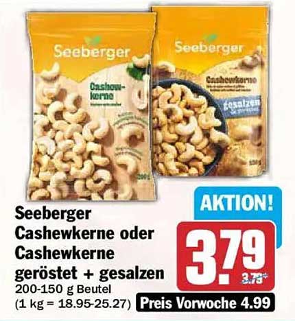 Seeberger Cashewkerne oder Cashewkerne geröstet + gesalzen