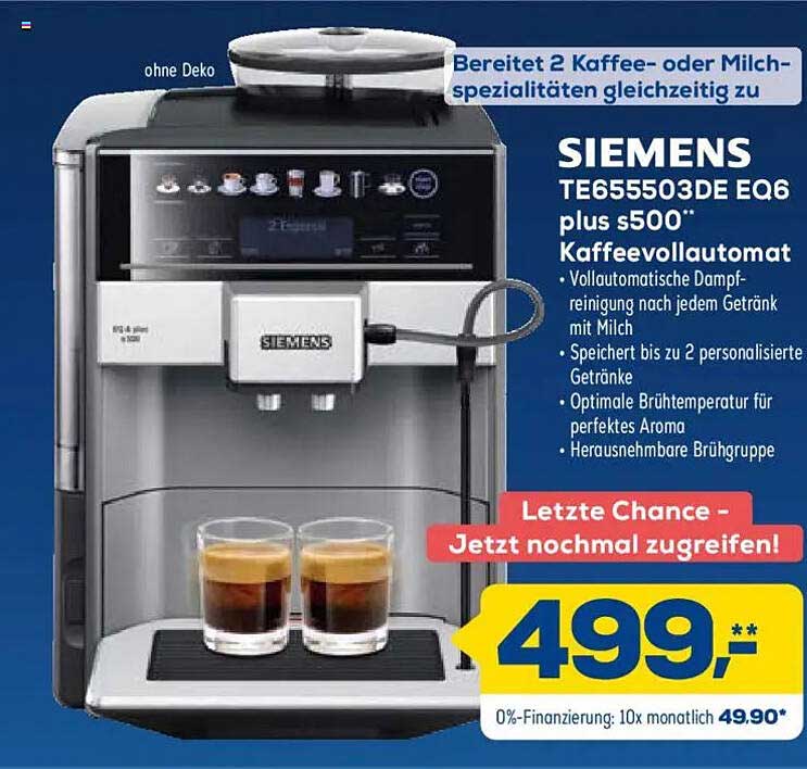 SIEMENS TE655503DE EQ6 plus s500 Kaffeevollautomat