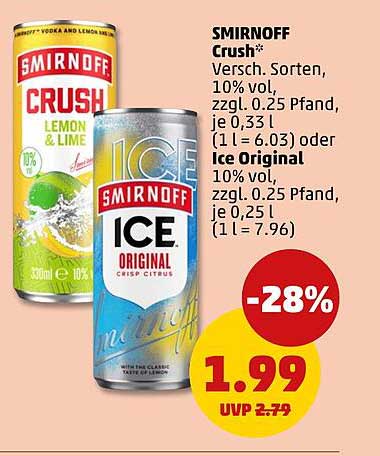 SMIRNOFF Crush* Versch. Sorten, 10% vol, zzgl. 0.25 Pfand, je 0,33 l (1 l = 6.03) oder Ice Original 10% vol, zzgl. 0.25 Pfand, je 0,25 l (1 l = 7.96)